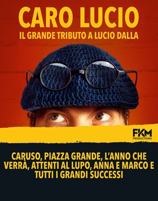 CARO LUCIO - Grande tributo Lucio Dalla